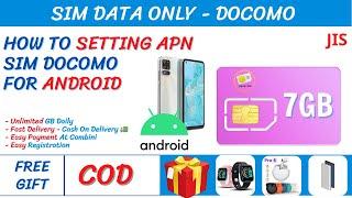 HOW TO SETTING APN FOR ( SIM DOCOMO 7GB ) ANDROID - Japan Sim #7GB