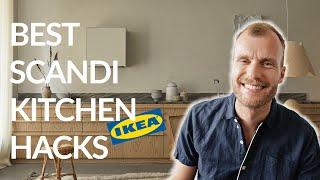 FAVORITE IKEA KITCHEN HACKS |  SCANDINAVIAN DESIGN