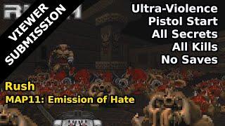Rush - MAP11: Emission of Hate (Ultra-Violence 100%)