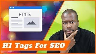 What Are H1 Tags and How Do They Affect SEO?