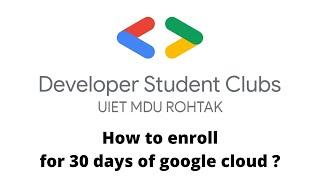 Step By Step Guide to enroll for 30 days of Google cloud