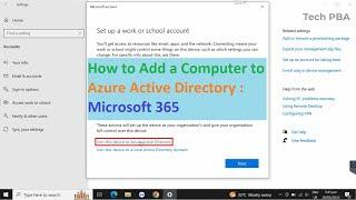 How to Join PC to Azure Active Directory | Microsoft 365 | How to Add Azure AD User Account to PC