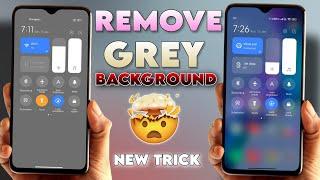 REMOVE GREY BACKGROUND In MIUI 13 Control Centre  New Trick 100% Working Must Try