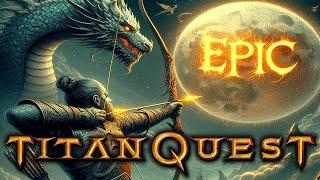 Titan Quest: DRAGON BORN goes Epic!