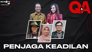 [FULL] Q&A - Penjaga Keadilan