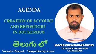 Creation of Account and repository in DockerHub In Telugu Moole Muralidhara Reddy-Telugu DevOps Guru