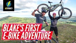 Blake Samson's First E Bike Adventure! | Riding EMTB With Chris Smith