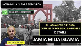 JMI All Advanced Diploma courses in foreign Languages I Jamia Advanced Diploma in foreign languages