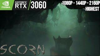 Scorn | RTX 3060 (High Settings) | 1080p , 1440p, 4K