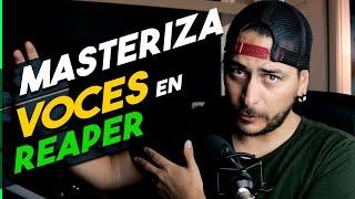 Cómo MASTERIZAR VOCES en Reaper (paso a paso + plugins gratis)