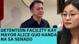 DETENTION CELL NI MAYOR ALICE GUO HANDA NA SA SENADO.