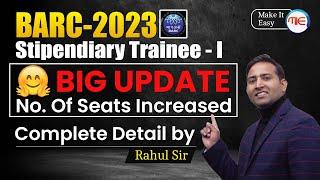 BARC Exam Date 2023 | Big Update | BARC Stipendiary Trainee Category 1 | BARC Vacancy Increase