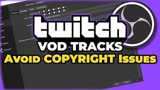 Twitch VOD Track Tutorial - How To Setup and use Twitch VOD tracks in OBS Guide