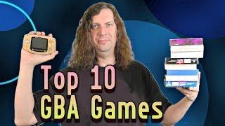Top 10 GBA / Gameboy Advance Games