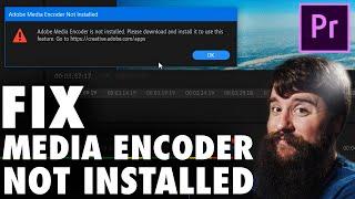 How To Fix Adobe Media Encoder Not Installed Error In 30 Seconds | Premiere Queue Not Working