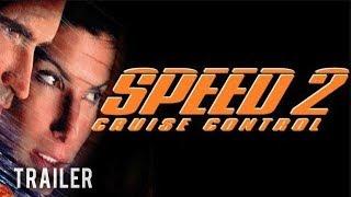  SPEED 2: CRUISE CONTROL | Full Movie Trailer | Classic Movie