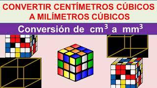 Convertir centimetros cubicos a milimetros cubicos