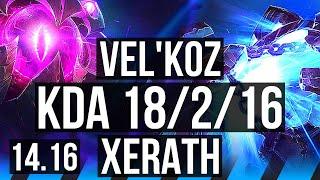 VEL'KOZ vs XERATH (MID) | 18/2/16, 58k DMG, Legendary, 500+ games | EUW Diamond | 14.16