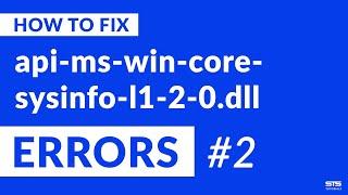 api-ms-win-core-sysinfo-l1-2-0.dll Missing Error on Windows | 2020 | Fix #2
