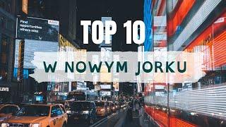 10 rzeczy, które musisz zrobić w Nowym Jorku || NYC = ️