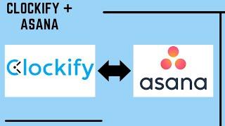 How to Integrate Clockify with Asana