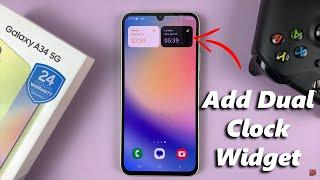 How To Add Dual Clock Widget On Samsung Galaxy A34 5G