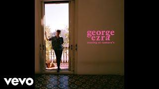 George Ezra - Only a Human (Official Audio)