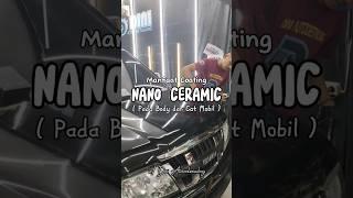 Manfaat Coating Nano Ceramic #diniautodetailing #detailingkediri #coatingnanoceramic #coatingmobil