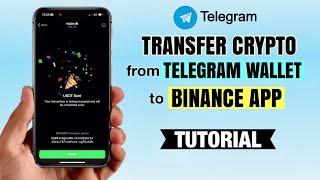 How to Transfer Crypto from Telegram Wallet to Binance App | Step-by-Step Guide