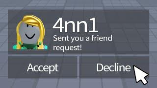 Never Friend This Roblox Player