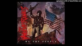 The Wolverines - Because We Live Here