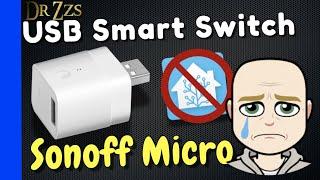 Sonoff Micro - USB Smart Switch Adapter - ewelink only - no Home Assistant :(