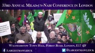 33rd Annual MAWLID-UN-NABI ﷺ Procession in Walthamstow on 8th Jan 2017 - MILAD-UN-NABI ﷺ LONDON