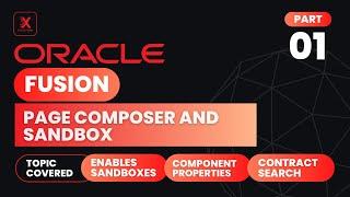 Page Composer and Sandbox - Oracle Fusion (Part 1) | Oracle Tutorial | SolutionX