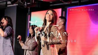 TERTAWA ( GMS Worship ) - Rachel Mutiara