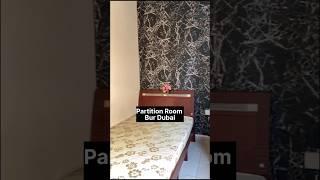 Partition Room for Rent in Bur Dubai #shorts | Bur dubai | Dubai