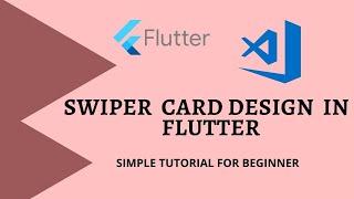 Swiper card design in flutter || Flutter UI tutorials