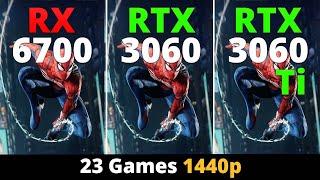 RX 6700 vs RTX 3060 vs RTX 3060 Ti - 23 Games 1440p