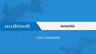 Using Unit Command in AutoCAD Training Video