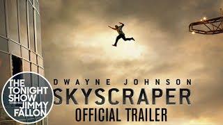 Skyscraper (Official Trailer Premiere)