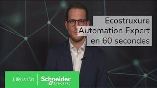 L'offre Ecostruxure Automation Expert en 60 secondes | Schneider Electric