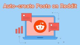 Auto Create Post on Reddit