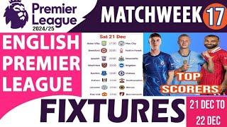 EPL FIXTURES TODAY - Matchweek 17 | EPL  Today | Premier League Fixtures 2024/25 |