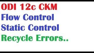 ODI 12c Tutorial Lesson 14 using CKM with FlowControl, Static Control and recycle Errors in mapping