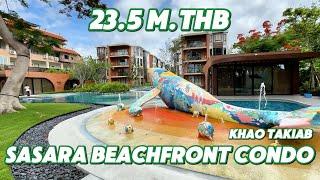 Sasara Hua Hin Beach Front Condo For Sale- 2 Bedroom Unit Price 23,500,000 THB ll