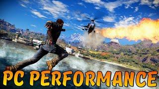 Just Cause 3 - PC PERFORMANCE OVERVIEW