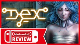 Dex Review | Nintendo Switch