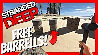 Stranded Deep Top Tips - How to transport Barrels and get FREE Barrels!