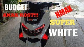 Modifikasi nmax super white budget anak kost !!!