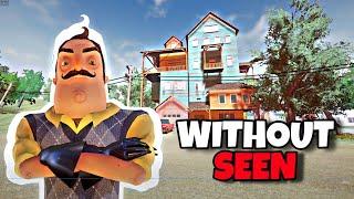 Hello Neighbor Alphas WITHOUT BEING SEEN | Challenge